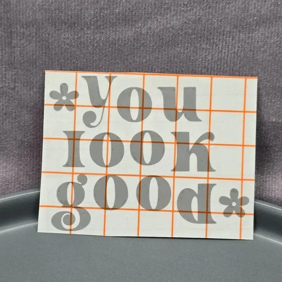 You Look Good Gray Mirror Decal Vinyl Stickers Peel and Stick Affirmation