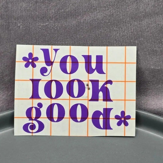 You Look Good Green Mirror Decal Vinyl Stickers Peel and Stick Affirmation