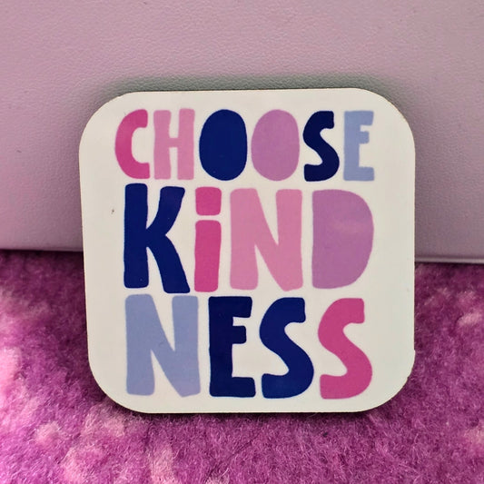 Choose Kindness Pink Blue Handmade Square Refrigerator Magnet