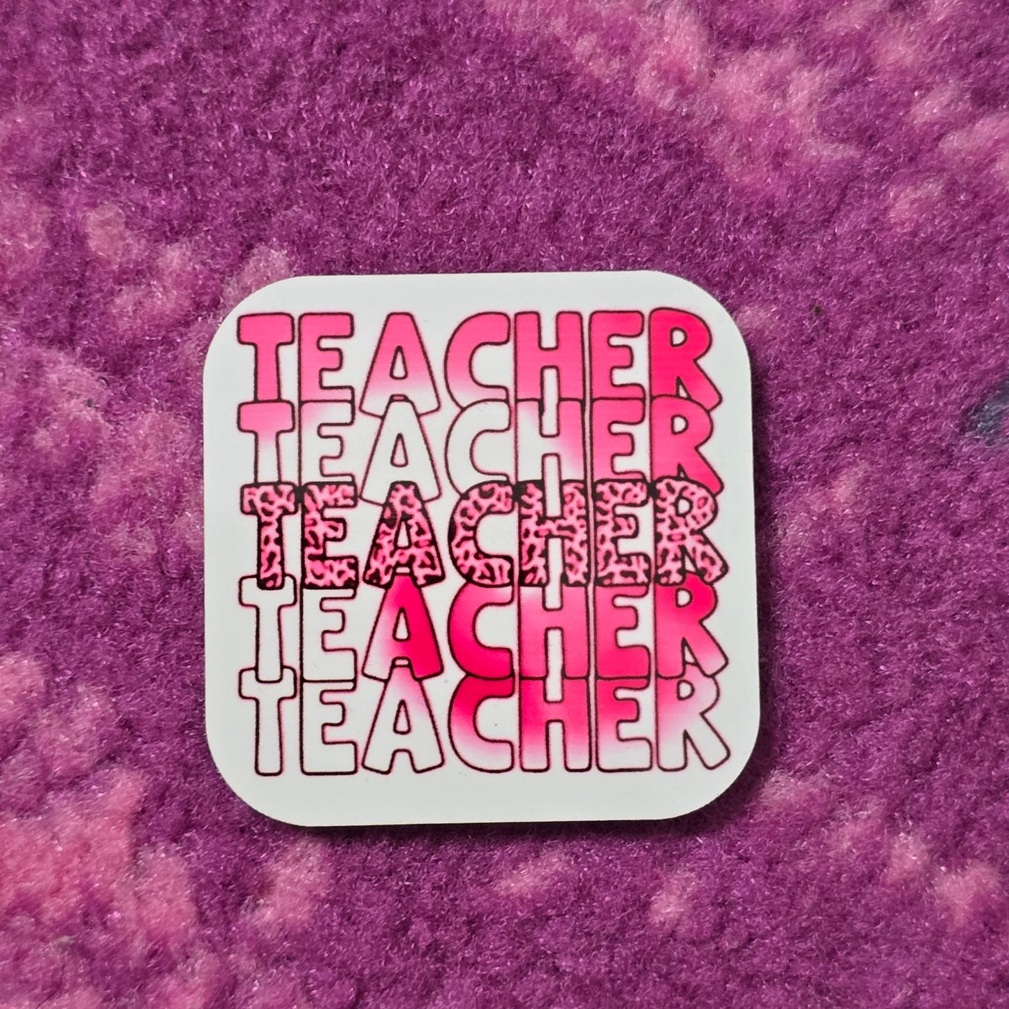 Teacher Pink Handmade Square Refrigerator Magnet