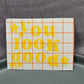 You Look Good Yellow Mirror Decal Vinyl Stickers Peel and Stick Affirmation